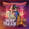 Kép 1/2 - Night Parade - EN