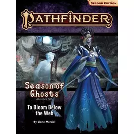Pathfinder Adventure Path: To Bloom Below the Web (Season of Ghosts 4 of 4) (P2)  - EN