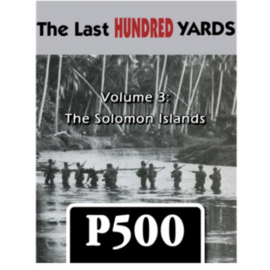 The Last Hundred Yards Volume 3: The Solomon Islands - EN