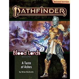 Pathfinder Adventure Path: A Taste of Ashes (Blood Lords 5 of 6) (P2) - EN