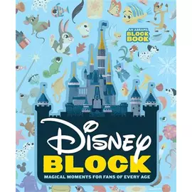 Disney Block: Magical Moments for Fans of Every Age - EN